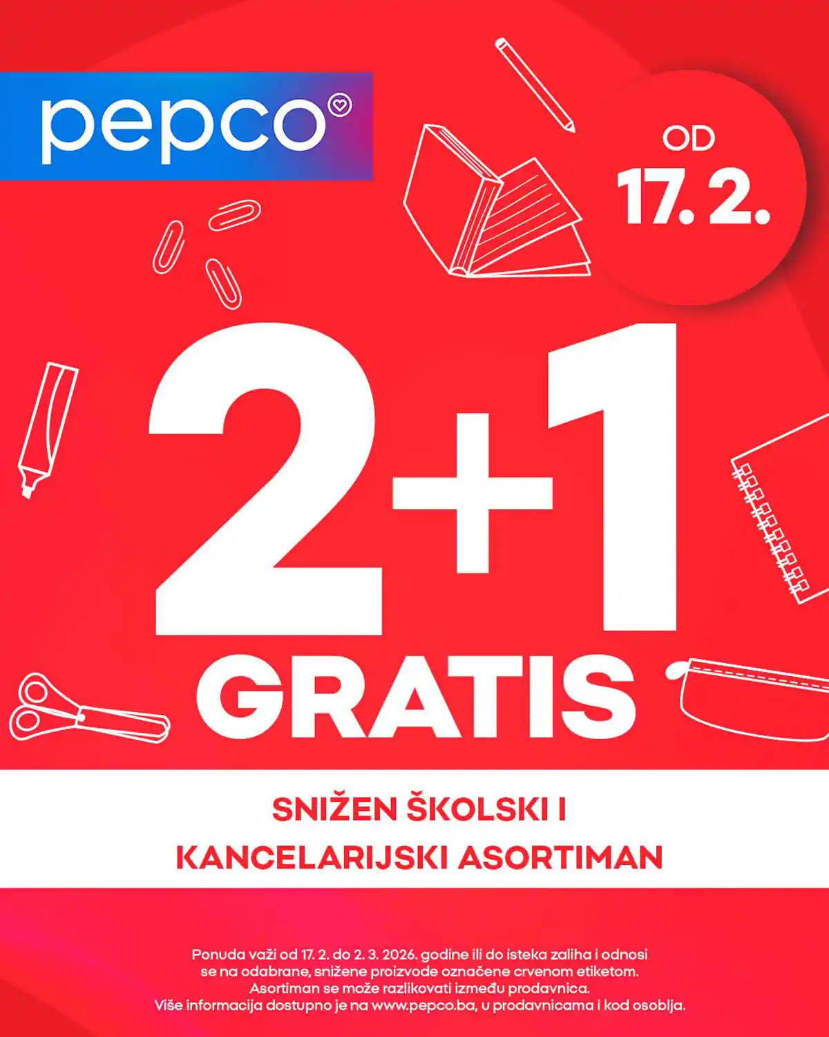 Pepco akcija 2+1 gratis – školski i kancelarijski asortiman na sniženju Pepco 2+1 gratis akcija – dodatno snižen školski i kancelarijski pribor