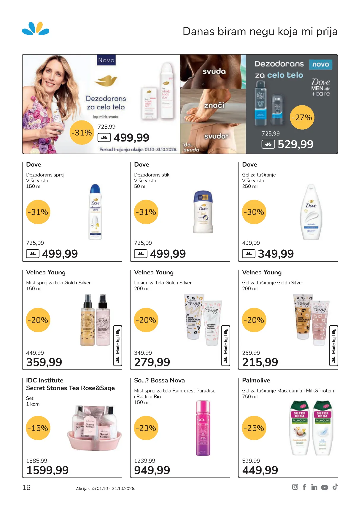 Lilly nega tela – Dove, Palmolive, Velnea Young i IDC Institute