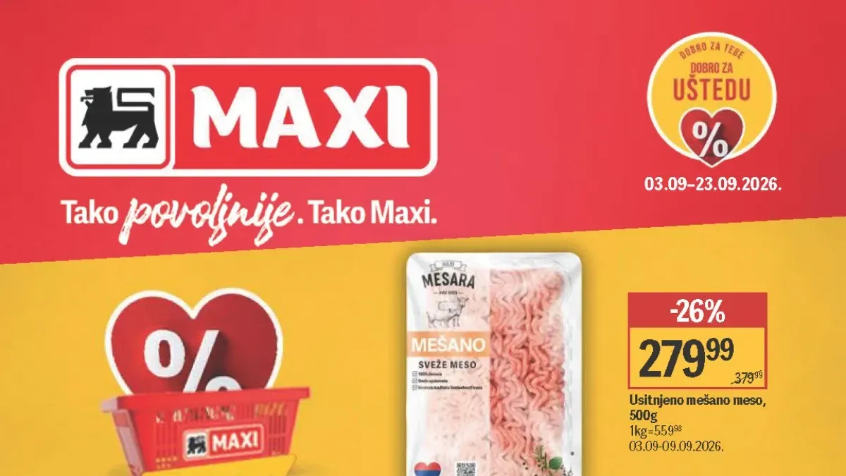 Maxi katalog od 03.09. do 23.09.2026. – akcijske cene hrane, pića, mlečnih proizvoda, mesa i proizvoda za domaćinstvo