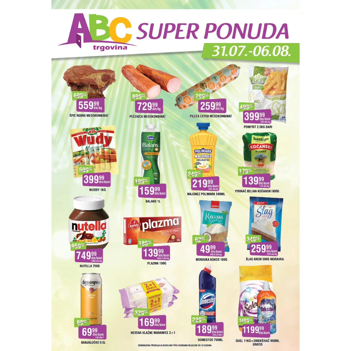 ABC trgovina Super ponuda od 31.07. do 06.08.2026. – snižene cijene mesa, suhomesnatih proizvoda, Nutelle, prehrambenih proizvoda i kućne hemije.