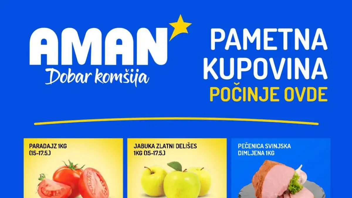 Aman akcija 15–21.05.2026 – svinjski but 499,99 din, Plazma 599,99 din i Ariel 7kg 1.299,99 din
