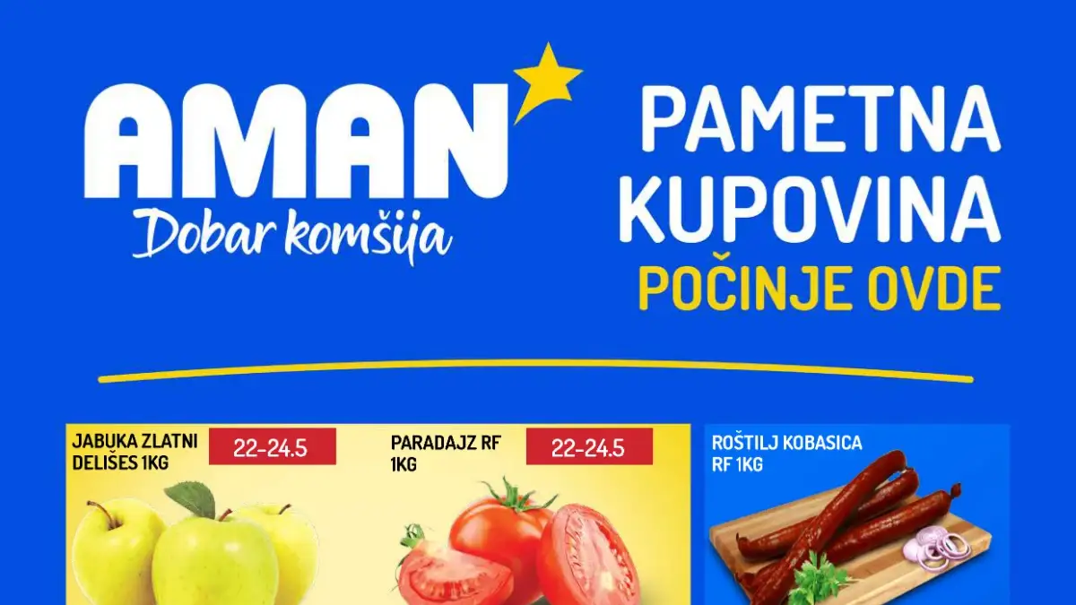 Aman akcija do 36% – meso, mleko, kafa i prehrana po nižim cenama do 28.05.2026