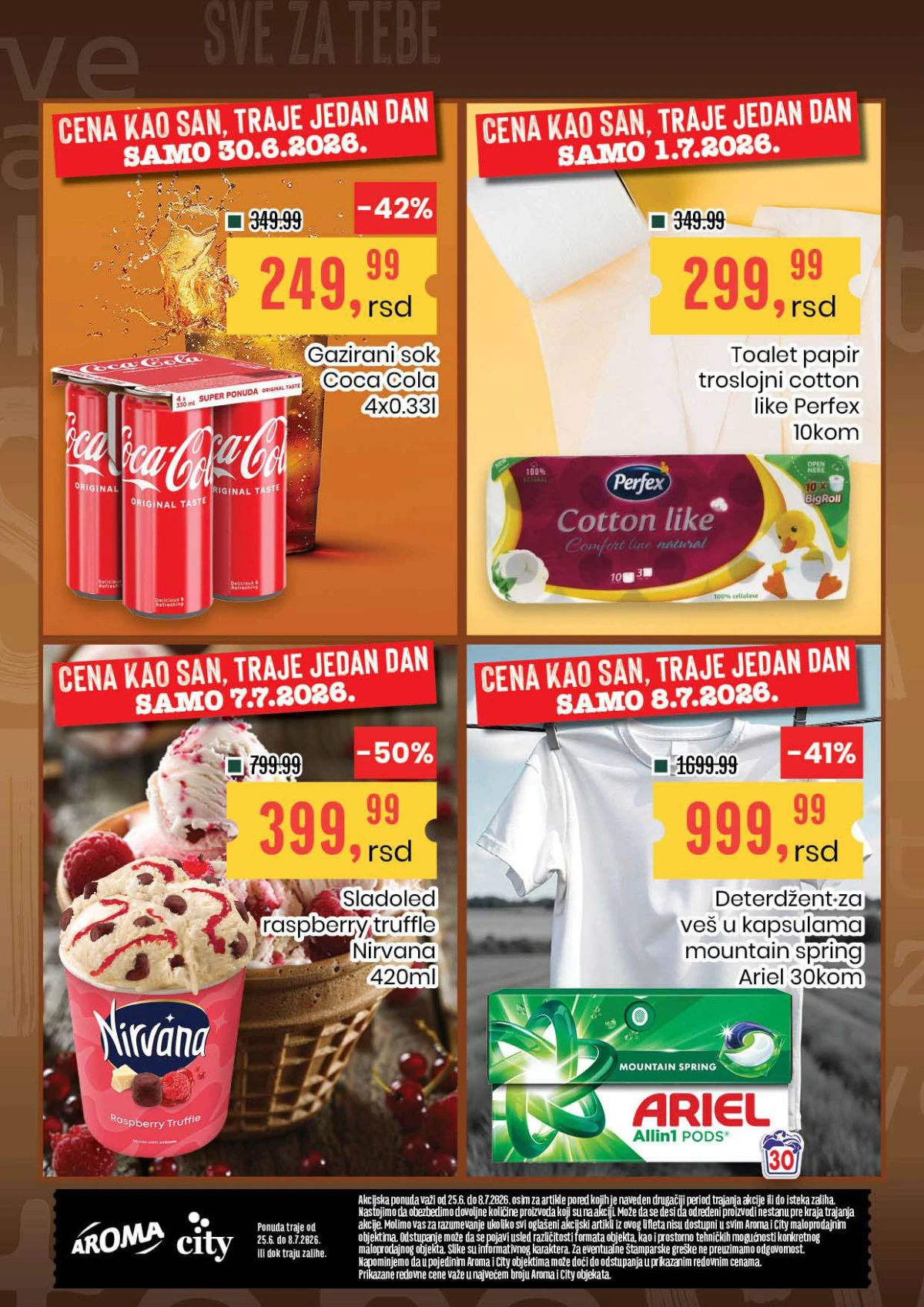 Aroma City katalog Cena kao san – jednodnevne akcije i veliki popusti na odabrane proizvode