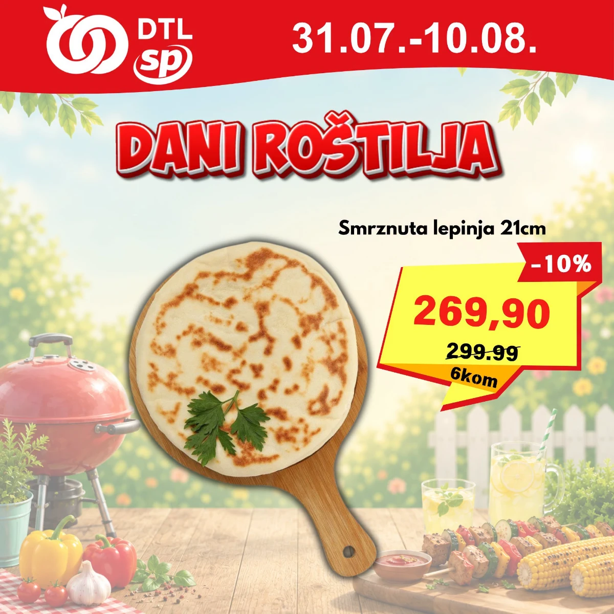 DTL SP Marketi Dani roštilja do 10.08.2026. – šest smrznutih lepinja prečnika 21 cm po ceni od 269,90 dinara