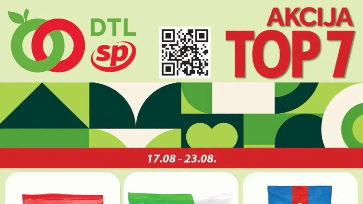 DTL SP Marketi TOP 7 akcija od 17.08. do 23.08.2026. sa popustima do 37% na prehranu, piće, higijenu i proizvode za domaćinstvo