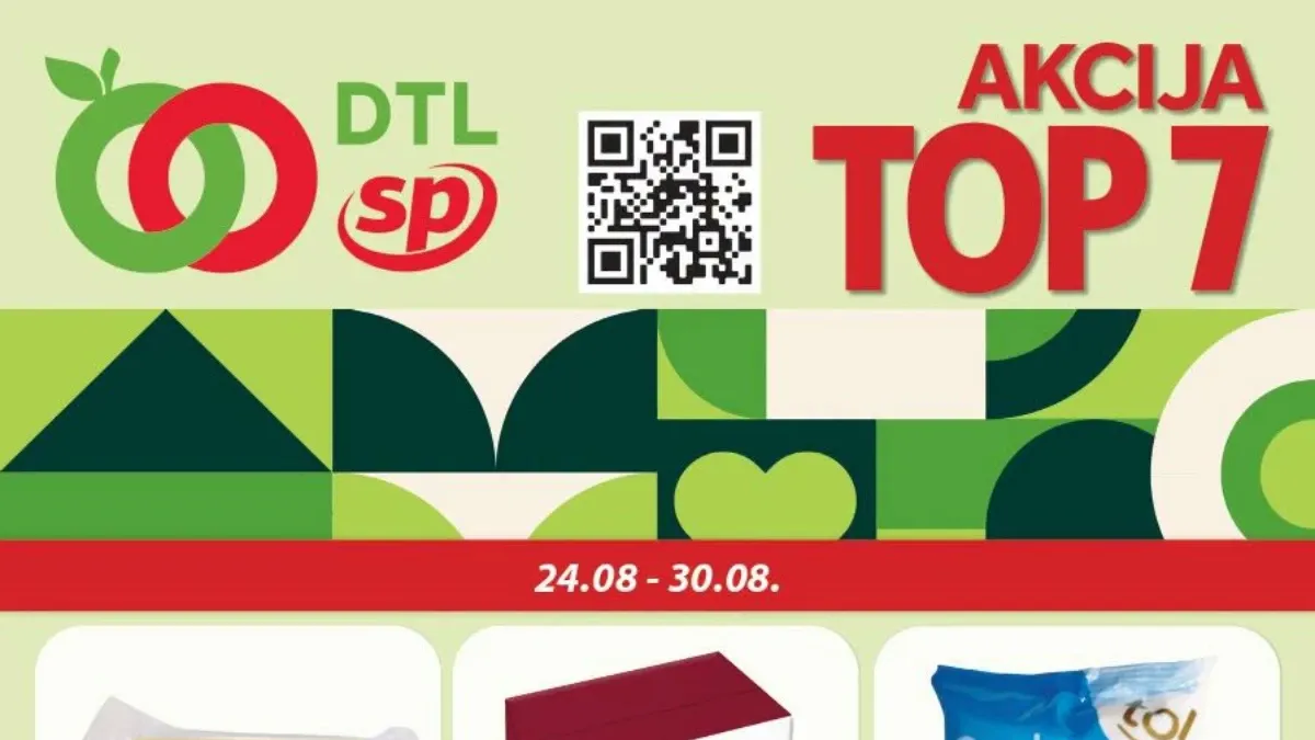 DTL SP marketi TOP 7 akcija od 24.08. do 30.08.2026. sa popustima do 25%