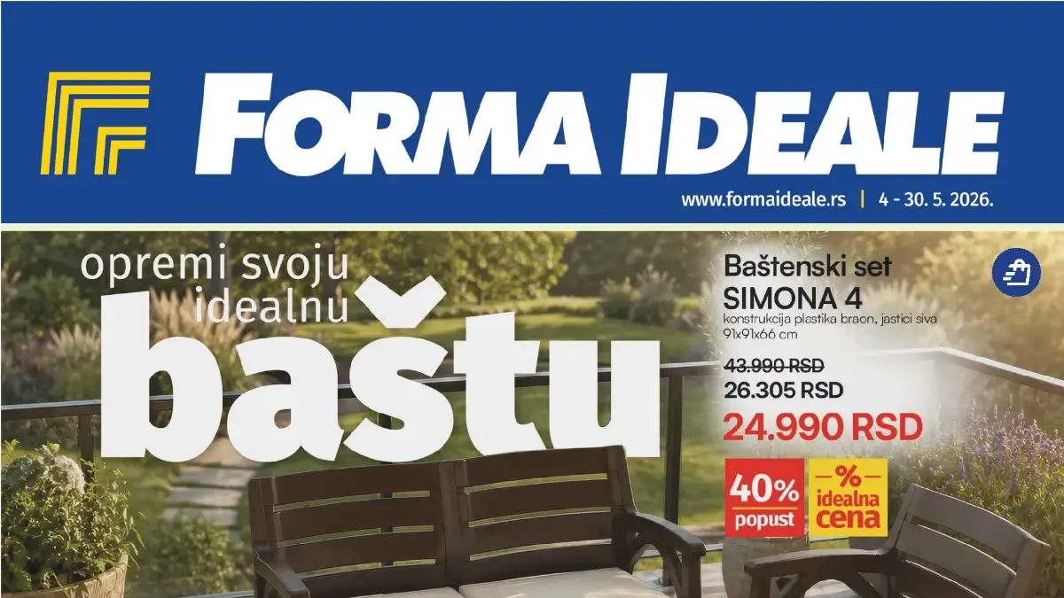 Forma Ideale katalog maj 2026 baštenski nameštaj do 58% popusta stolice od 990 RSD setovi akcija do 30.05.2026