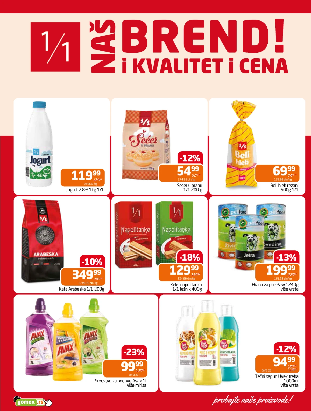 Gomex Naš brend kvalitet i cena
