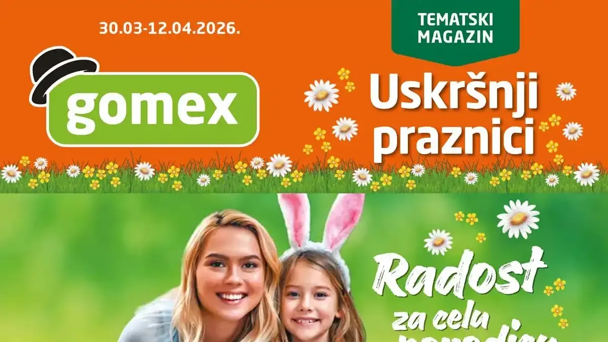 Gomex Uskršnji katalog Radost za celu porodicu – sniženja do 43% do 12. aprila 2026