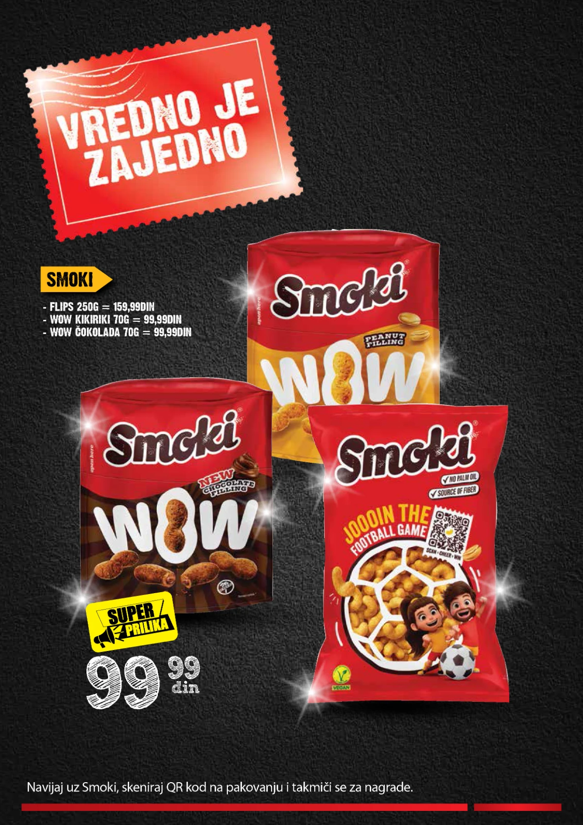 IDEA Roda Mercator katalog strana 14 – Smoki IDEA Roda Mercator akcija strana 14 – Smoki Flips i WOW proizvodi