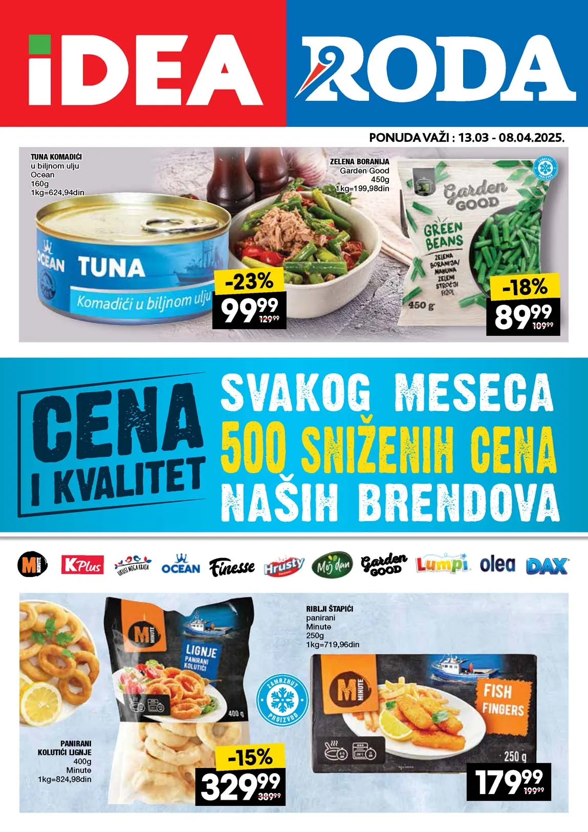 IDEA i RODA katalog Naši brendovi po super cijenama sniženja do 08.04.2025. 