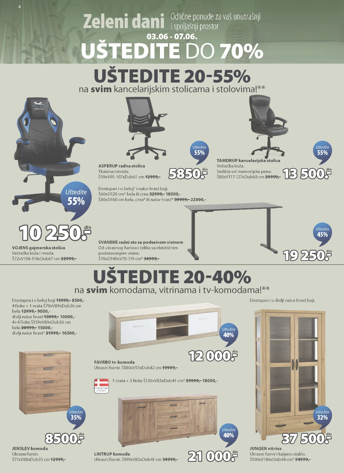 JYSK Zeleni dani kancelarijske stolice radni stolovi komode i vitrine do 55% popusta