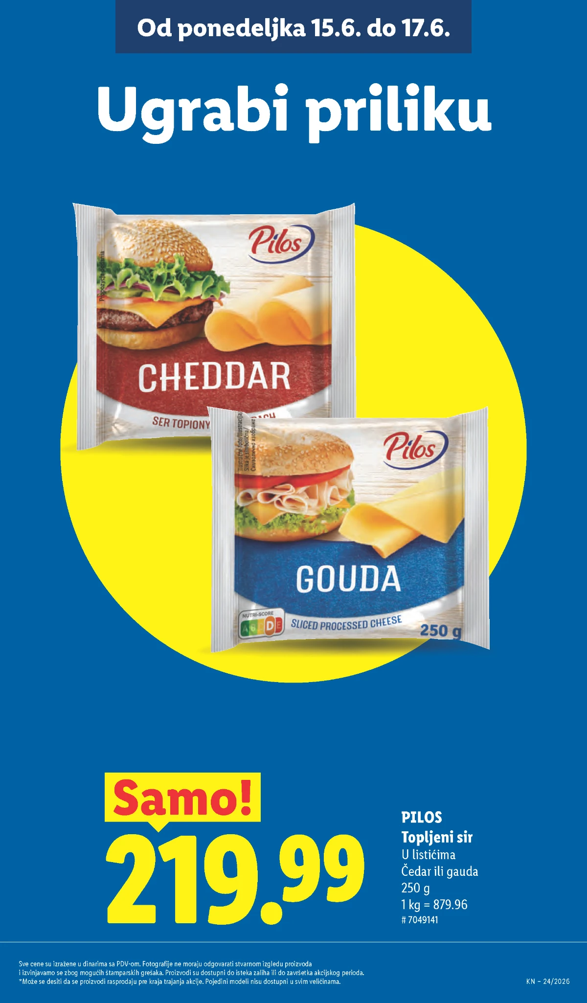 Pikok kulen i Pilos topljeni sir na akciji u Lidl prodavnicama