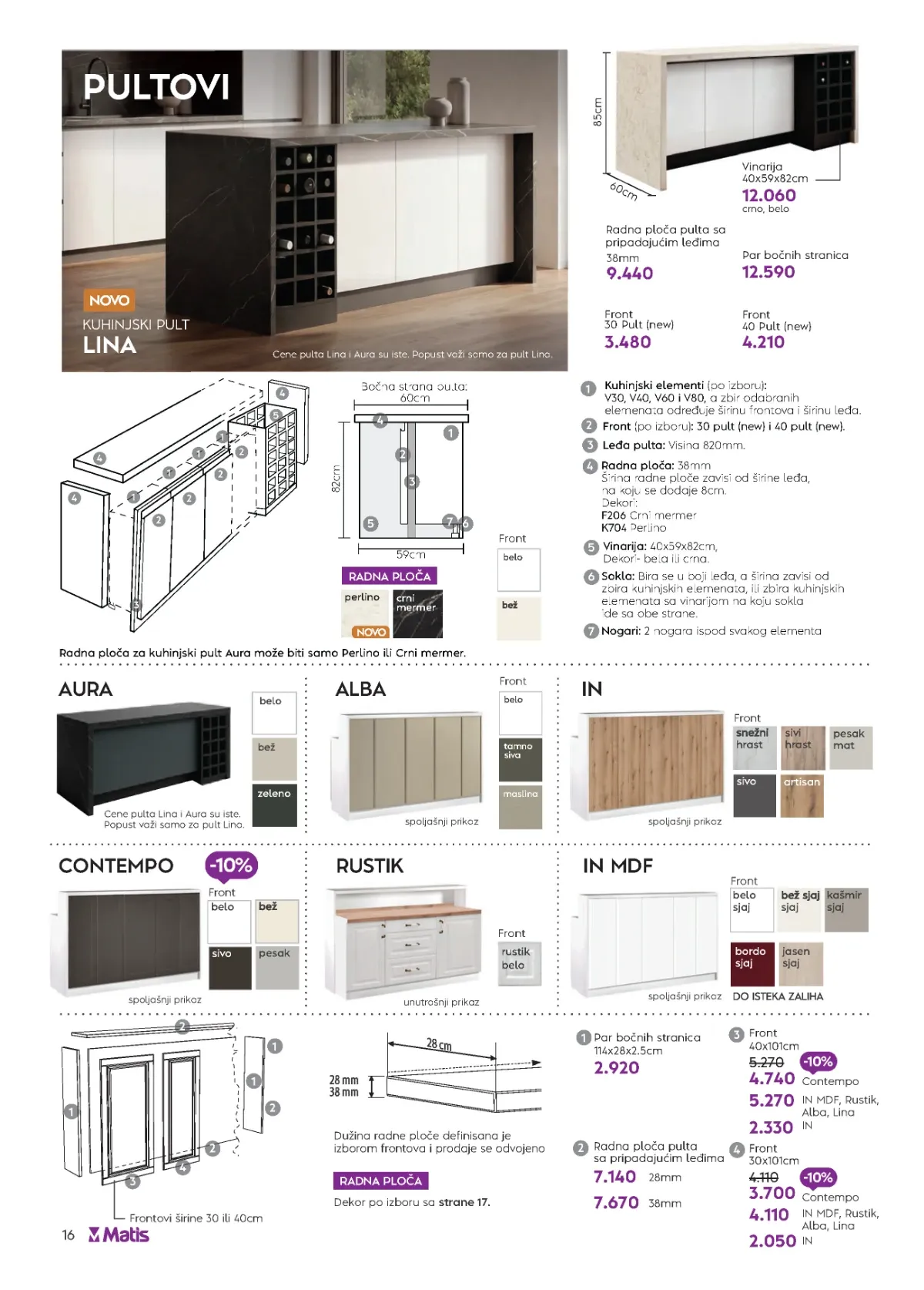 Matis veliki katalog strana 16 donosi kuhinjske pultove Lina, Aura, Alba, IN, Contempo, Rustik i IN MDF sa cenama.