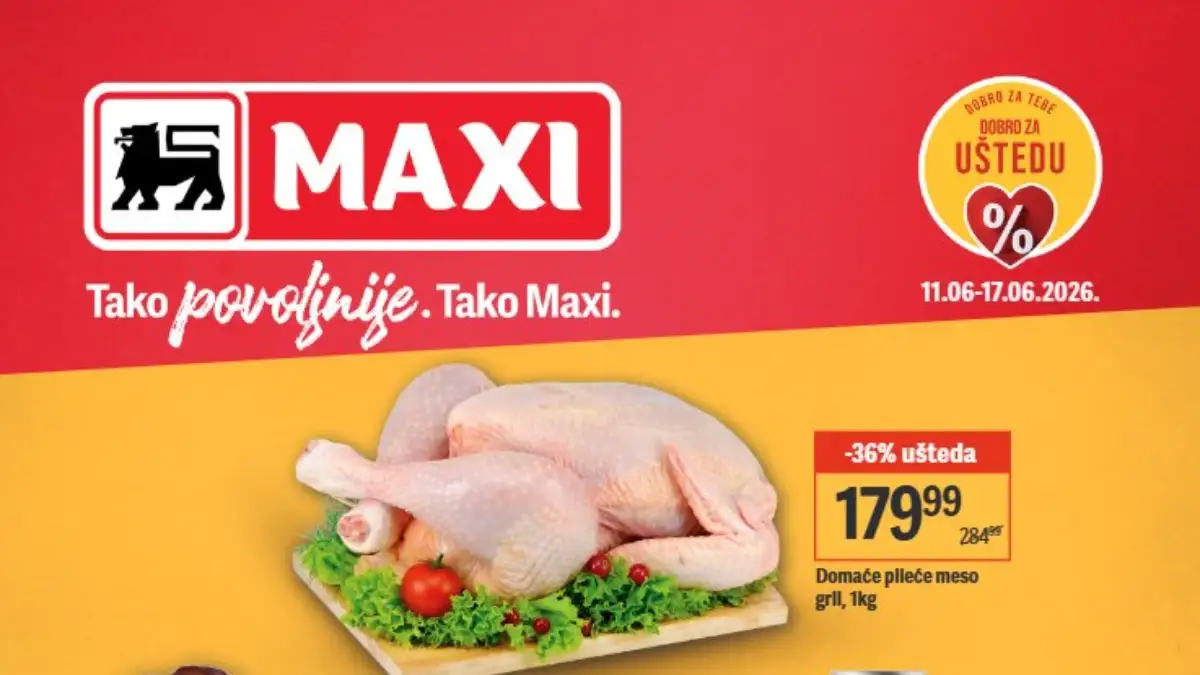 Maxi akcija do 60% popusta – domaće pileće meso, pivo i Moj Maxi ponude do 17.06.2026