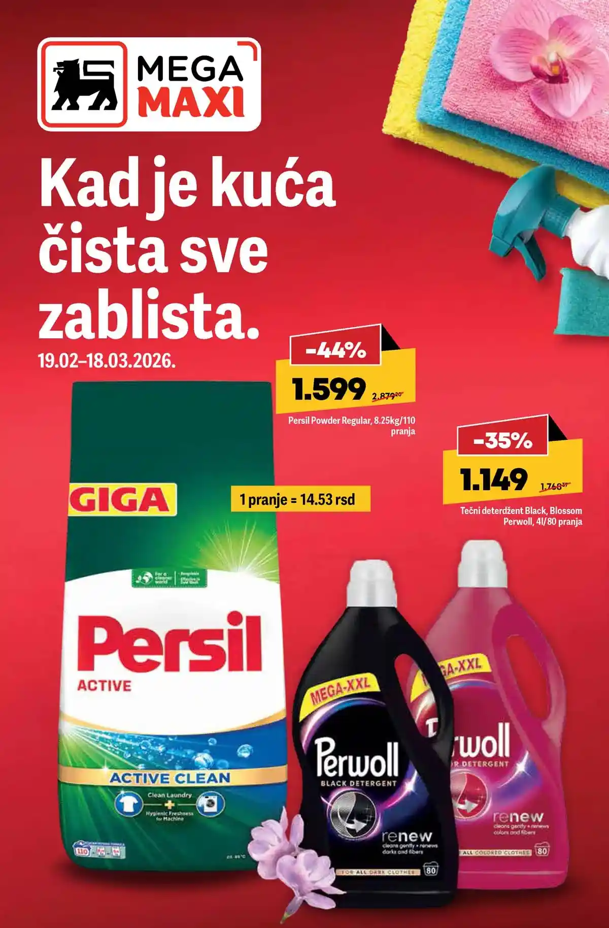 MEGA Maxi akcija Kada je kuća čista sve blista kućna hemija i sredstva za čišćenje na sniženju do 18. marta 2026