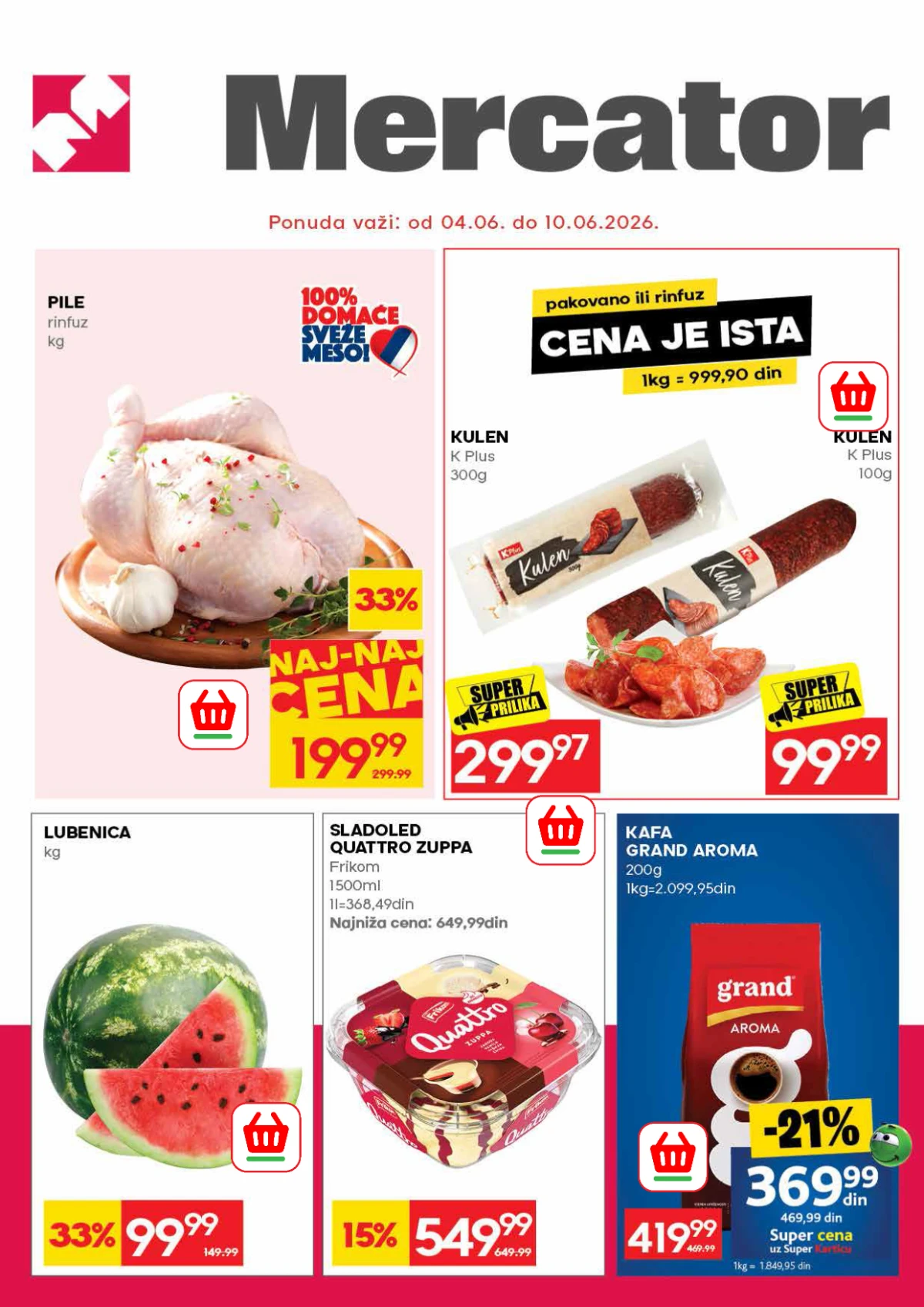 Mercator akcija do 33% popusta od 04.06. do 10.06.2026 – pile, kulen, lubenica i kafa na sniženju