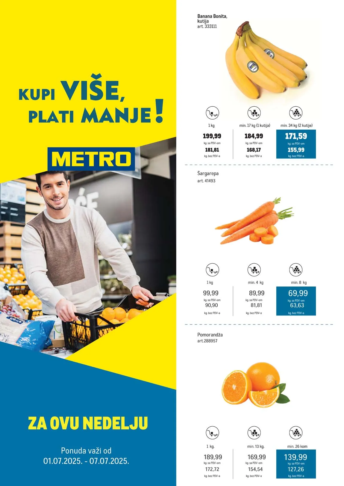 METRO Kupi više plati manje provereno sniženja do 07.07.2025