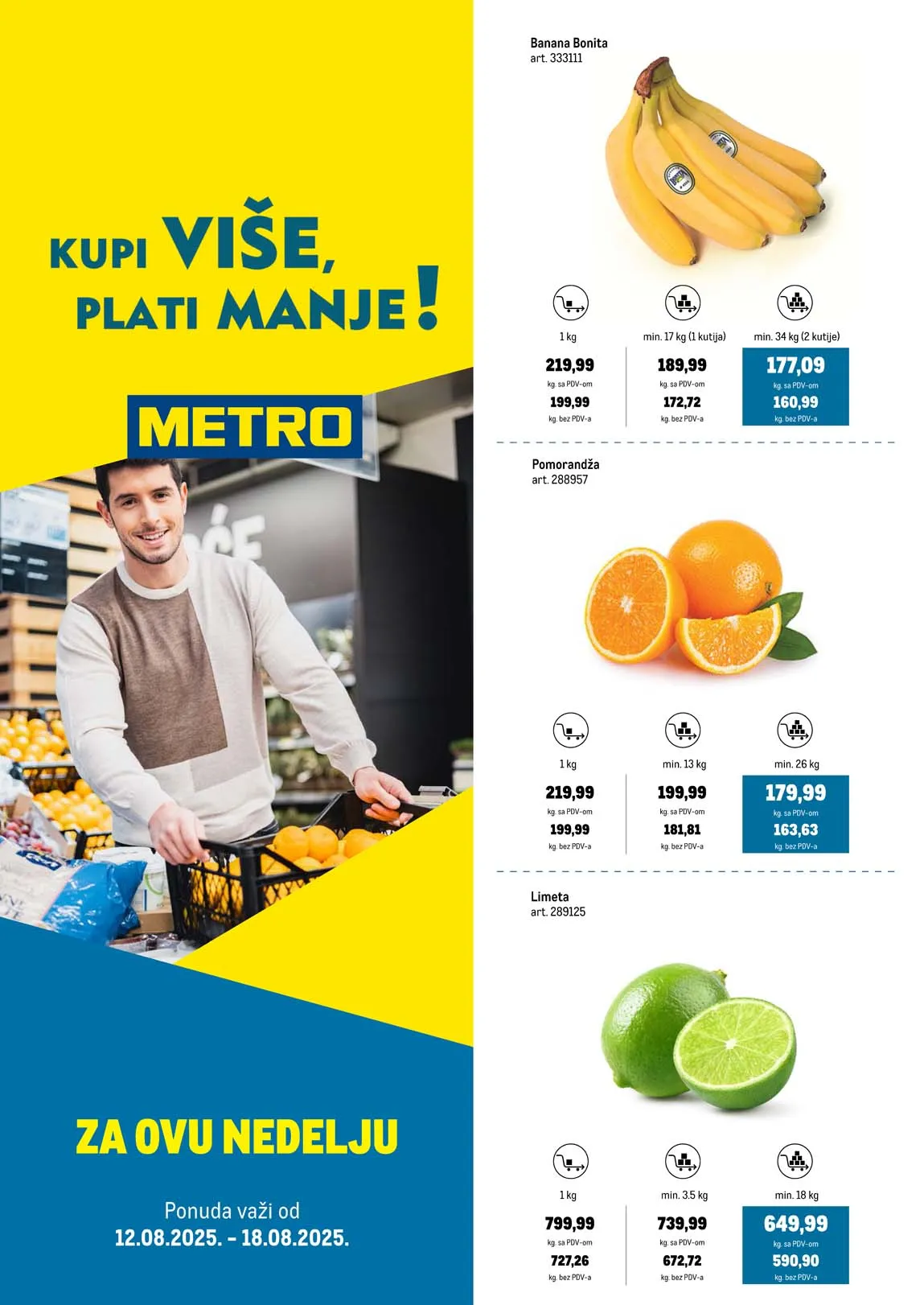 METRO Kupi više plati manje provereno sniženja do 18.08.2025