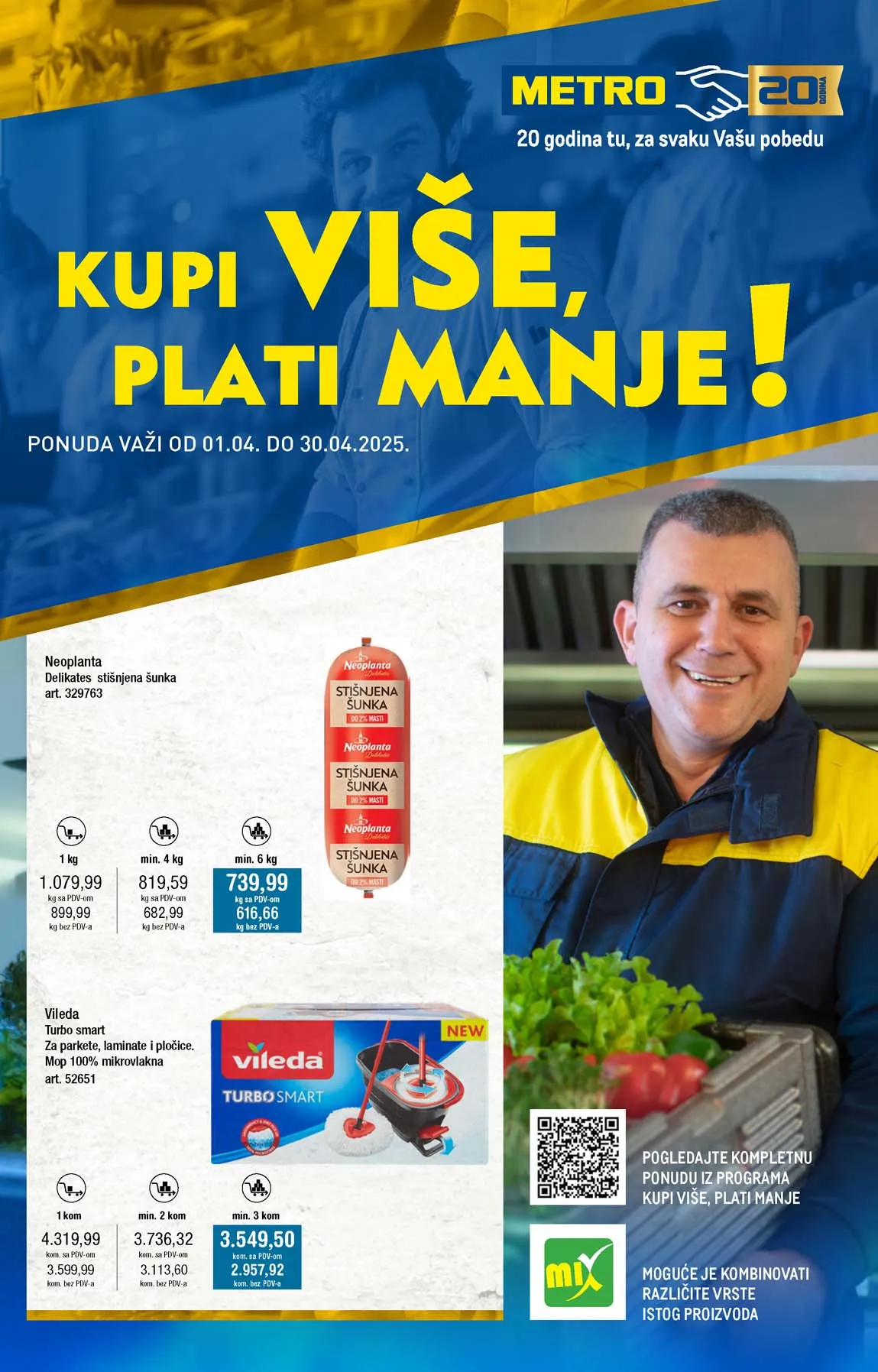 METRO Kupi više plati manje sniženja do 30.04.2025