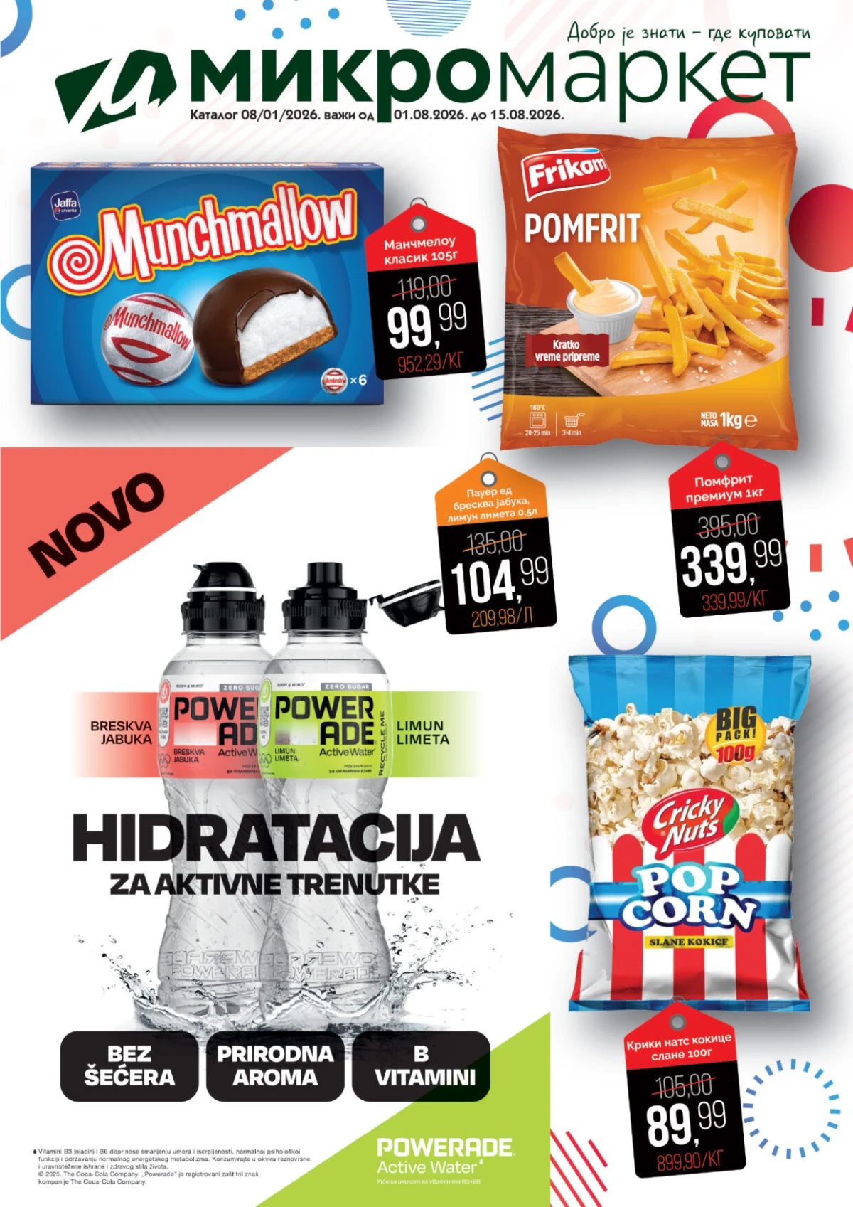 Mikromarket akcija od 01.08. do 15.08.2026. sa sniženim cenama prehrambenih proizvoda, pića i proizvoda za domaćinstvo