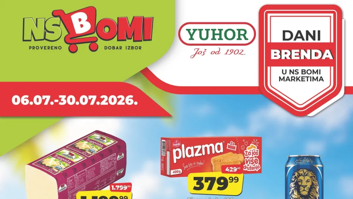 NS Bomi katalog Dani brenda Yuhor od 06. do 30.07.2026. – akcije na prehranu, piće, kućnu hemiju i proizvode za domaćinstvo
