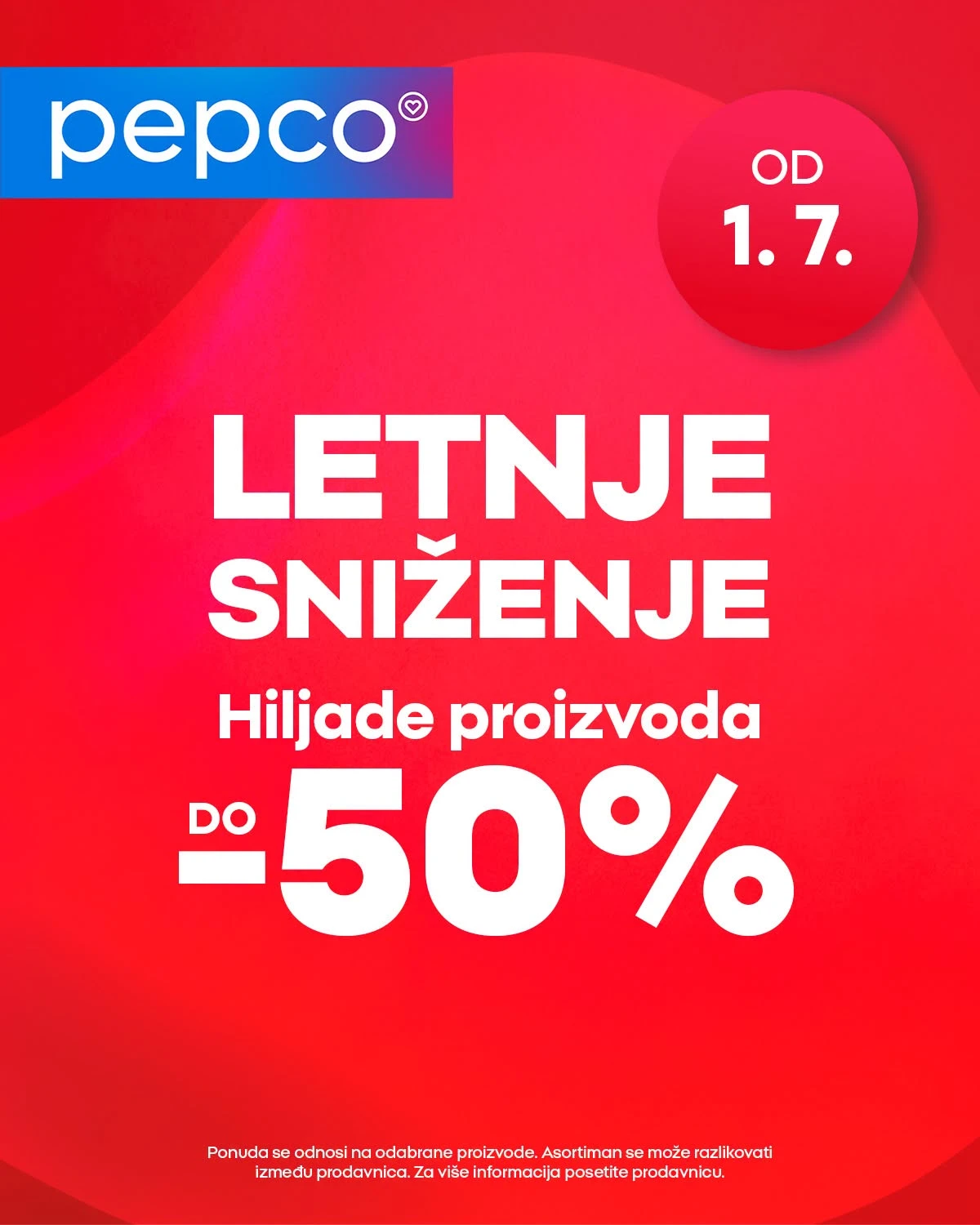 Pepco letnje sniženje do 50% – hiljade proizvoda po sniženim cenama od 01.07.2026.