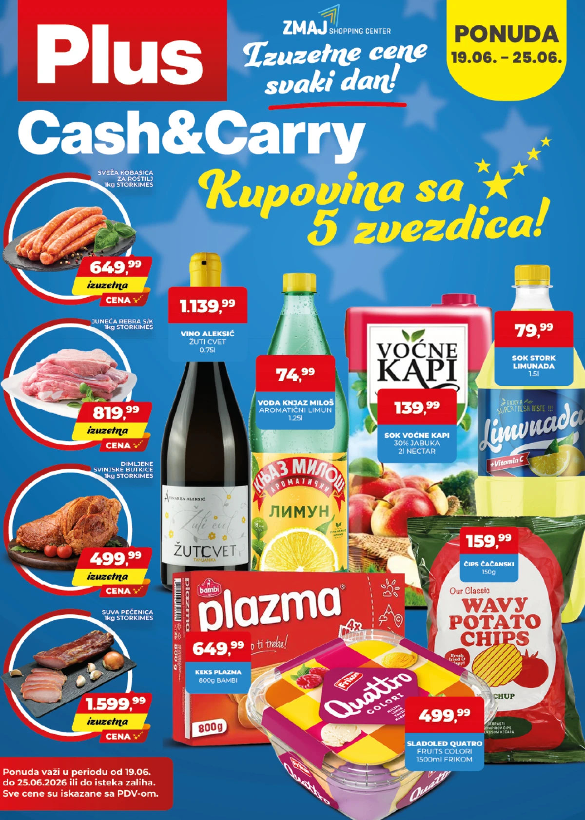 Plus Cash&Carry Zmaj akcija do 25.06.2026 – prehrana, piće, meso i proizvodi za domaćinstvo po akcijskim cenama