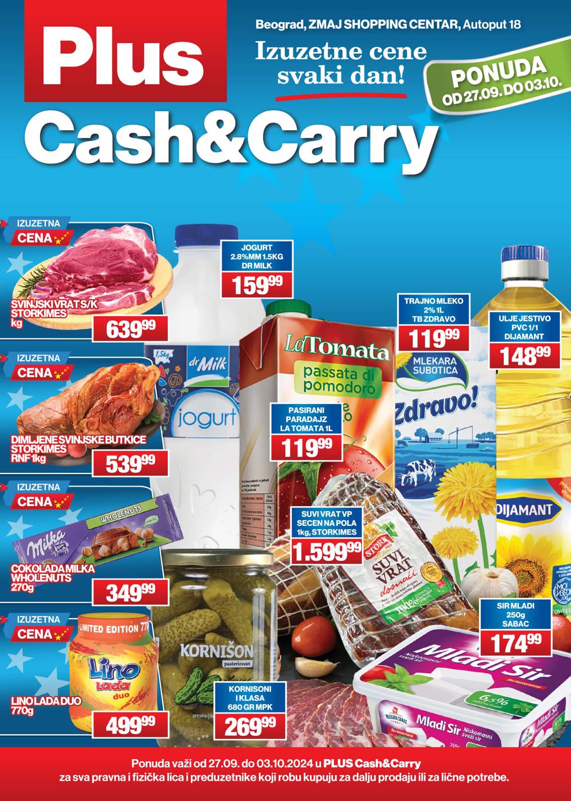 PLUS CASH CARRY AKCIJA Katalog sta je na akciji AKCIJA