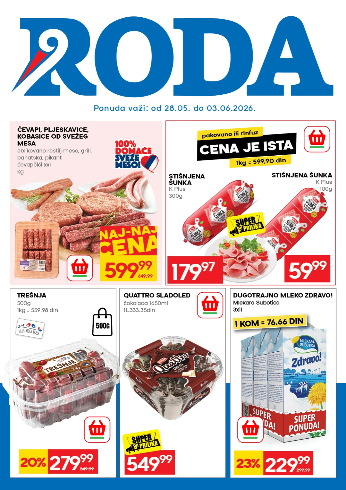 Roda nedeljna akcija 28.05–03.06.2026 – meso, šunka, mleko, trešnje i delikatesi na sniženju