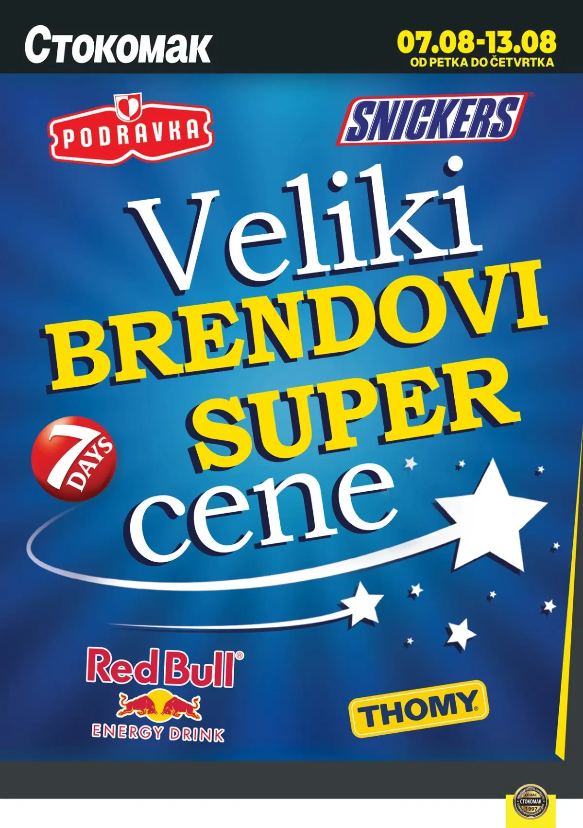 Stokomak Veliki brendovi i super cene – Podravka, Snickers, Red Bull i Thomy u nedeljnoj ponudi