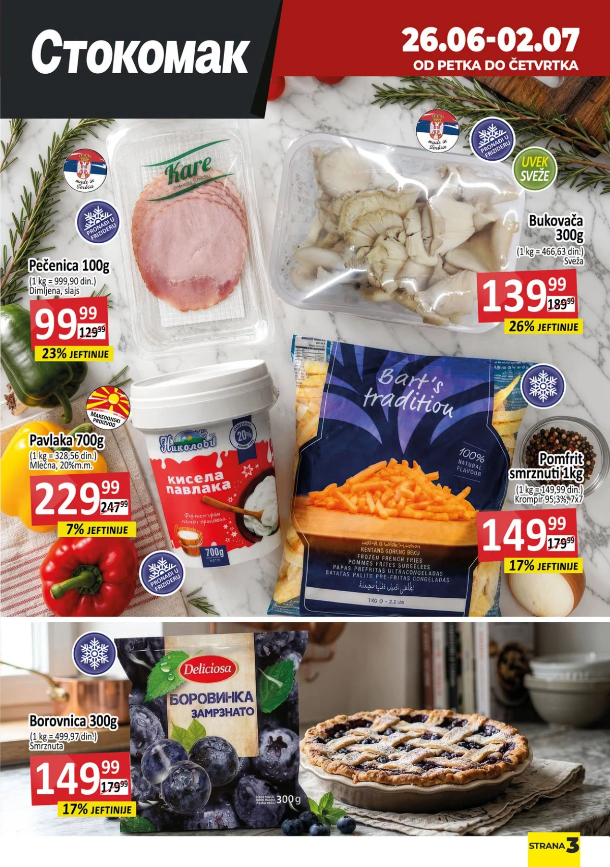 Stokomak akcija – pečenica, pavlaka, pomfrit, bukovača i smrznuto voće