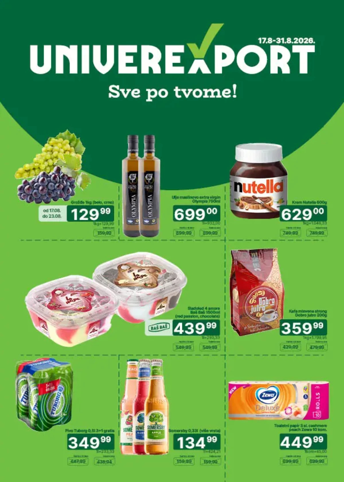 Univerexport akcija od 17.08. do 31.08.2026. – grožđe, maslinovo ulje, Nutella, sladoled, kafa, pivo i drugi proizvodi po akcijskim cenama