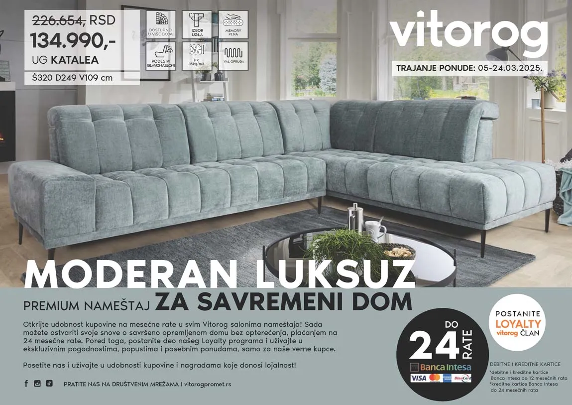 VITOROG Akcija Moderan luksuz premium nameštaj Katalog nameštaja za suvremeni dom do 24.03.2025