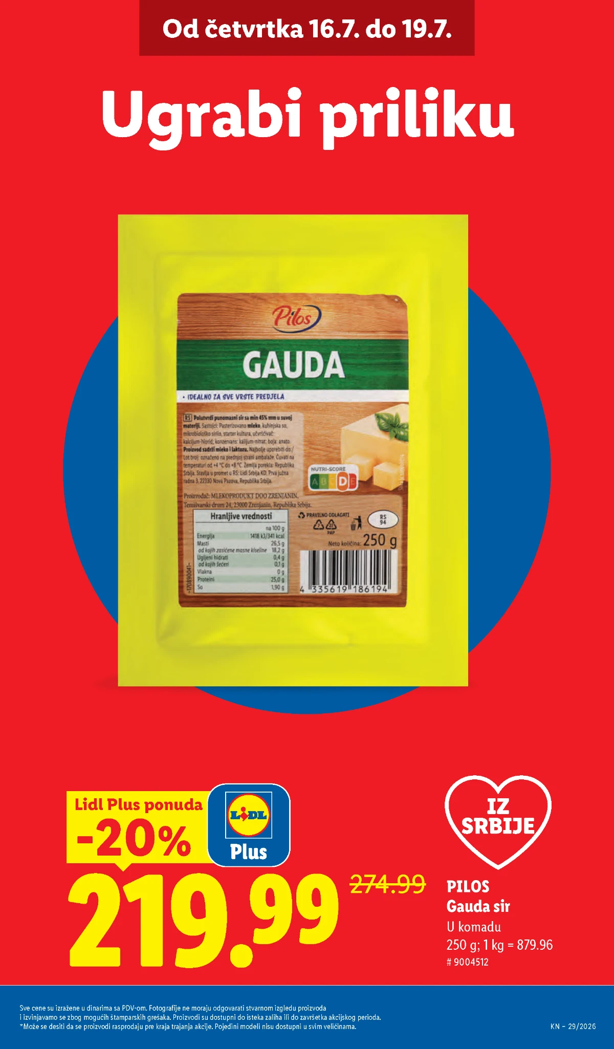 Lidl katalog – Pilos Gauda sir 250 g po Lidl Plus ceni od 219,99 dinara