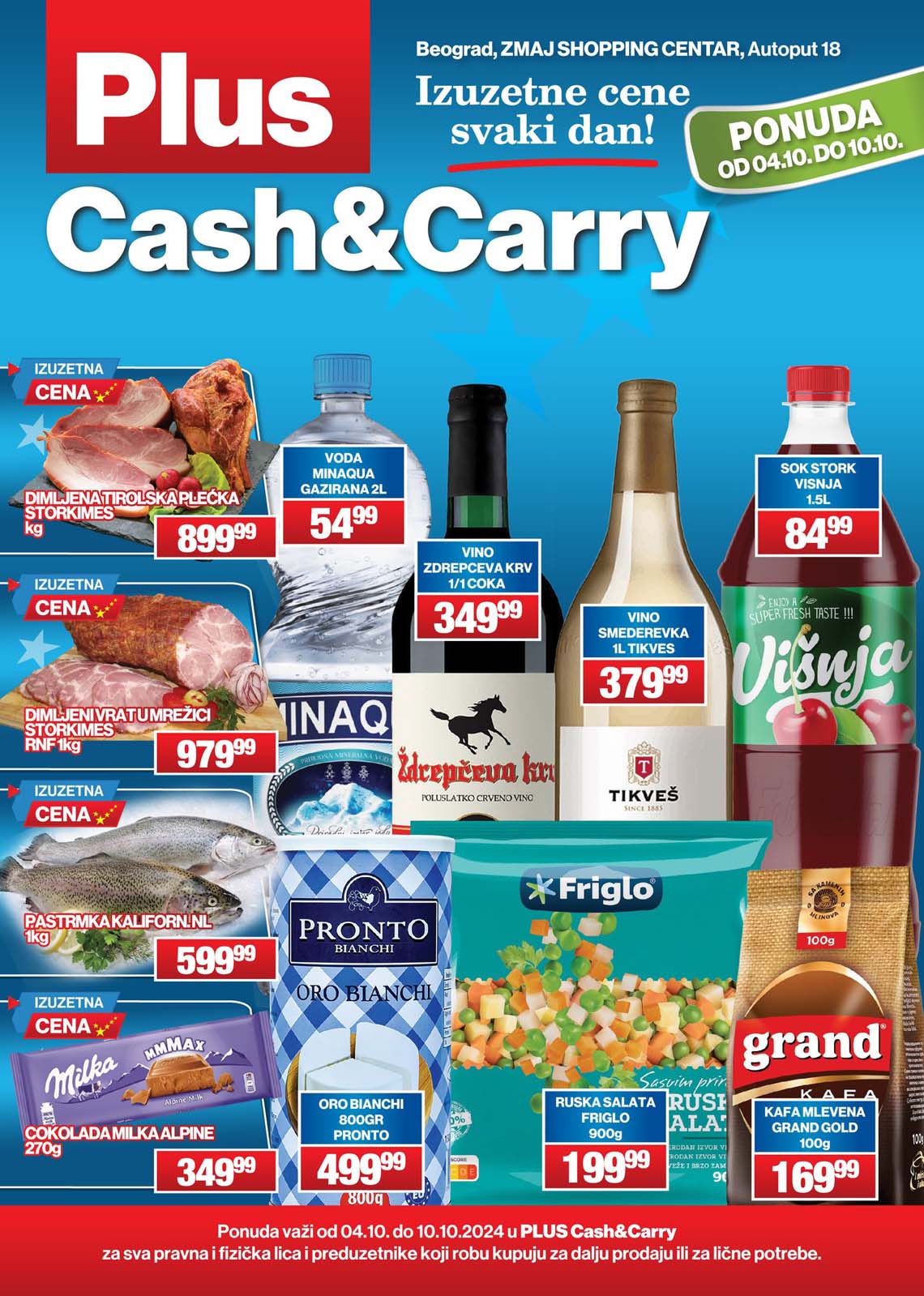 PLUS CASH CARRY AKCIJA Katalog sta je na akciji AKCIJA