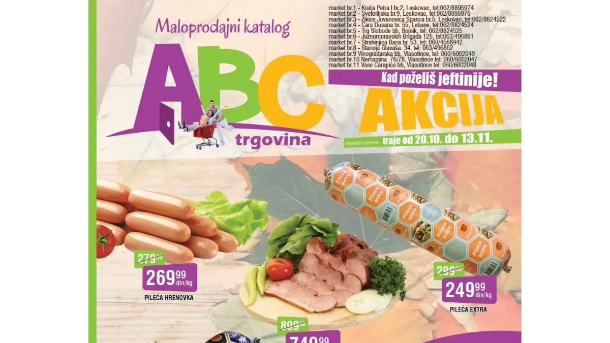 ABC Trgovina katalog 20.10–13.11.2026. – pileća hrenovka 269,99 din/kg, alpska kobasica 499,99 din/kg i tirolska plećka 749,99 din/kg