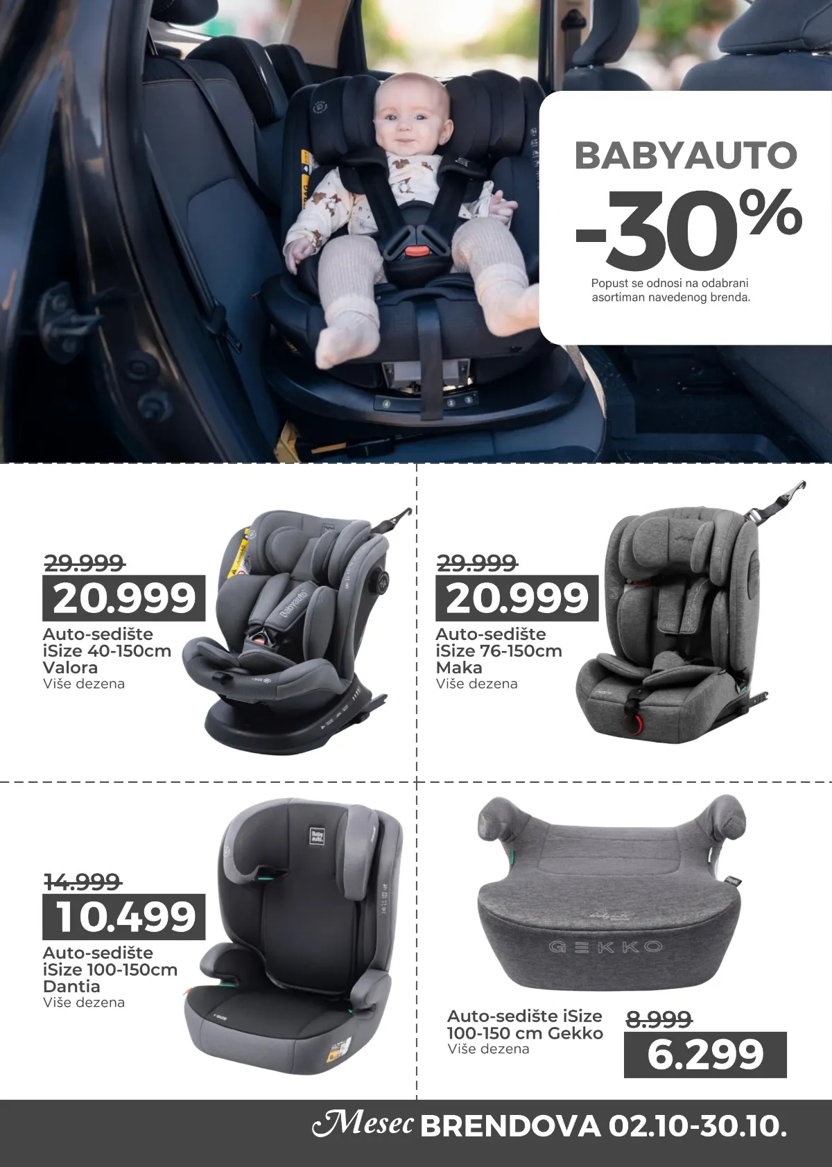 Babyauto auto-sedišta na akciji – Valora iSize 40–150 cm za 20.999 din i Dantia iSize 100–150 cm za 10.499 din
