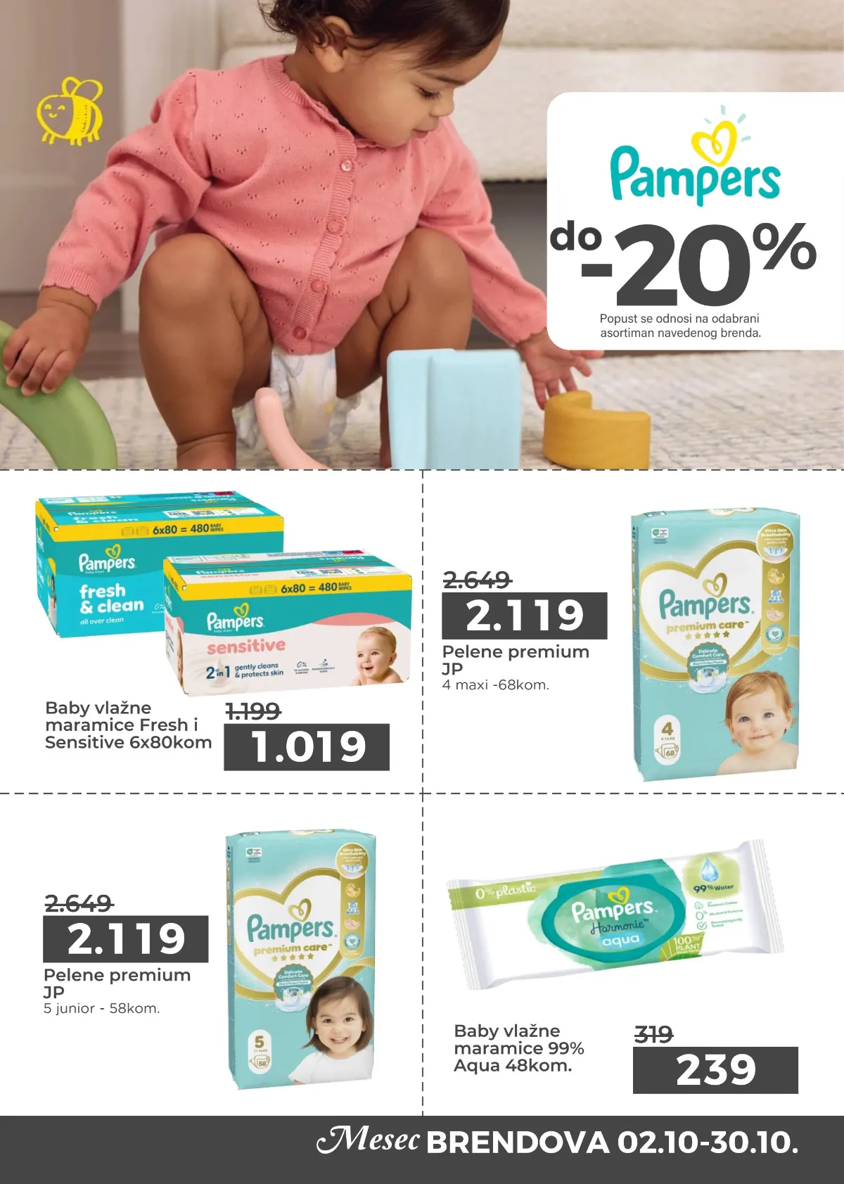 Pampers Premium Care pelene veličina 4, 68 komada za 2.119 din i Fresh ili Sensitive maramice 6 puta 80 komada za 1.019 din