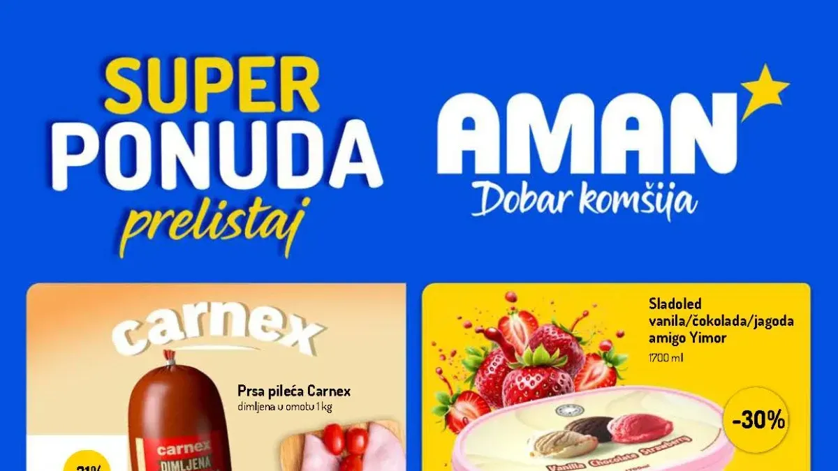 AMAN novi katalog sniženja do 16.08.2026. – popusti do 36% na prehranu, meso, piće, sladolede i kućnu hemiju.