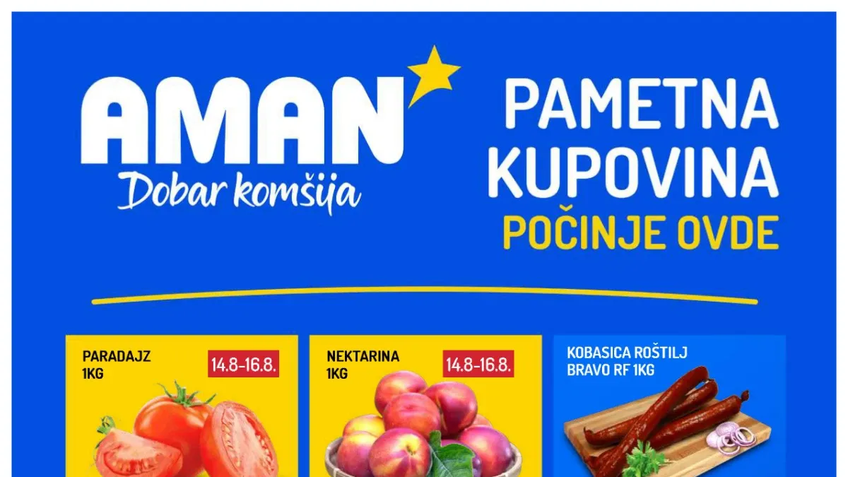 Aman katalog do 20.08.2026. – popusti do 50% na prehranu, meso, sladolede, piće i kućnu hemiju