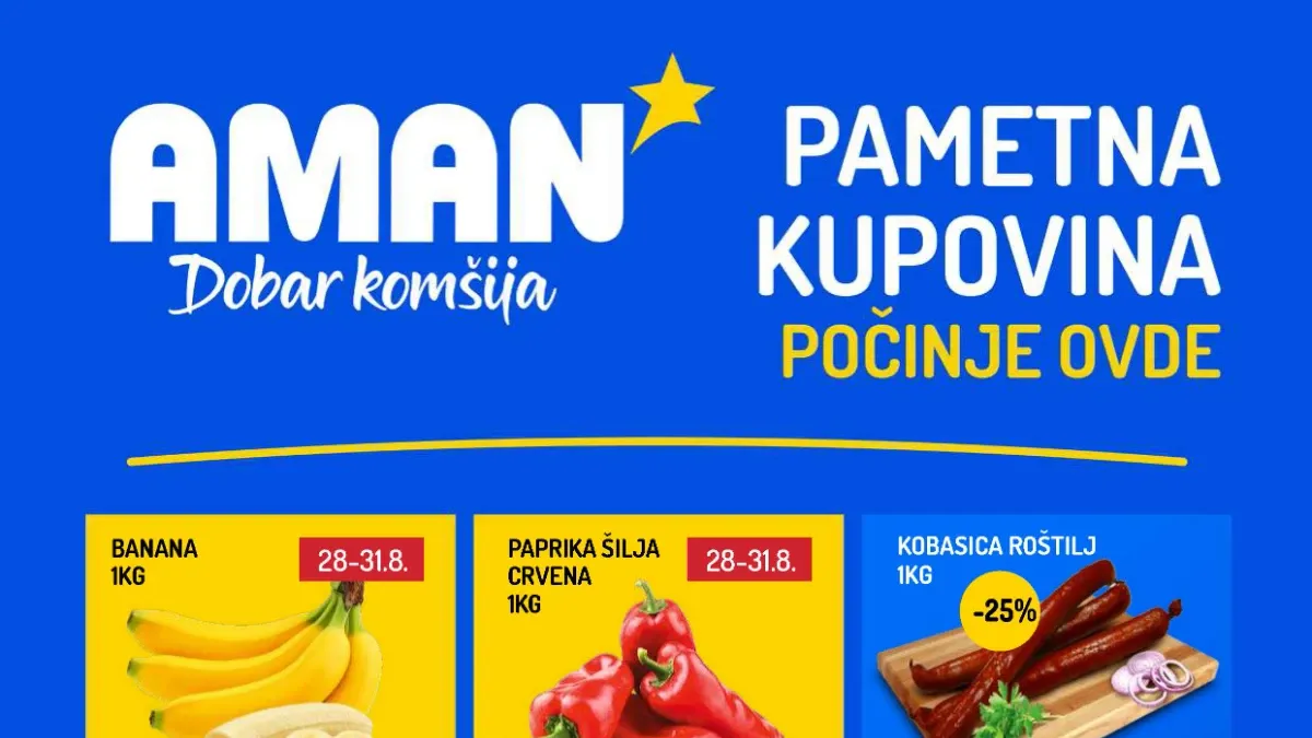 AMAN nedeljna akcija do 03.09.2026. – meso, mleko, voće, suhomesnati proizvodi i kućna hemija na akciji