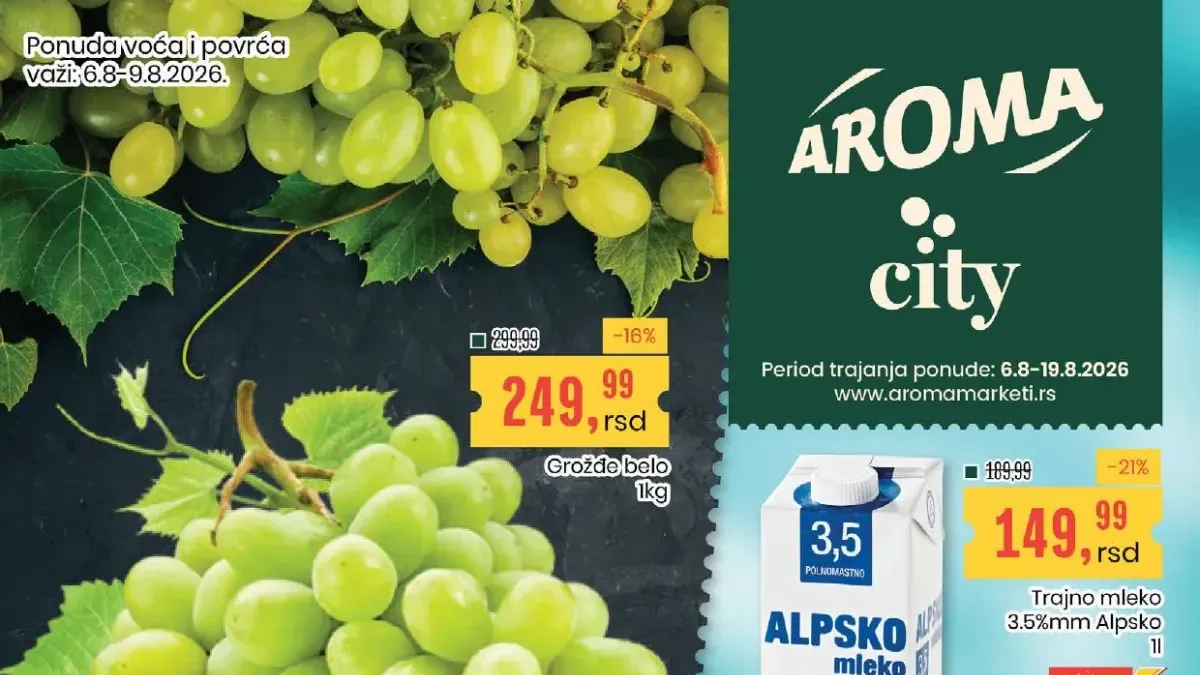 Aroma i City akcija do 19.08.2026. donosi snižene cene voća, povrća, mesa, mlečnih proizvoda, pića, sladoleda i drugih proizvoda za svakodnevnu kupovinu