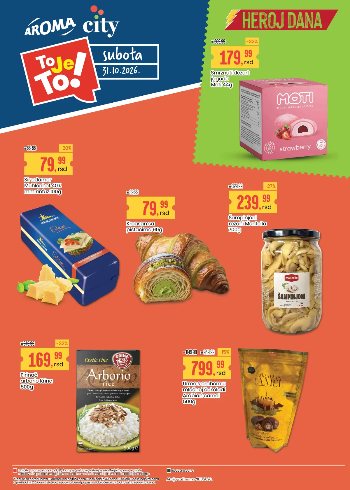 Aroma City To je to akcija 31.10.2026. – Moti desert 179,99 din, Muhlenhof sir 79,99 din, Krina pirinač 169,99 din i popusti do 33%