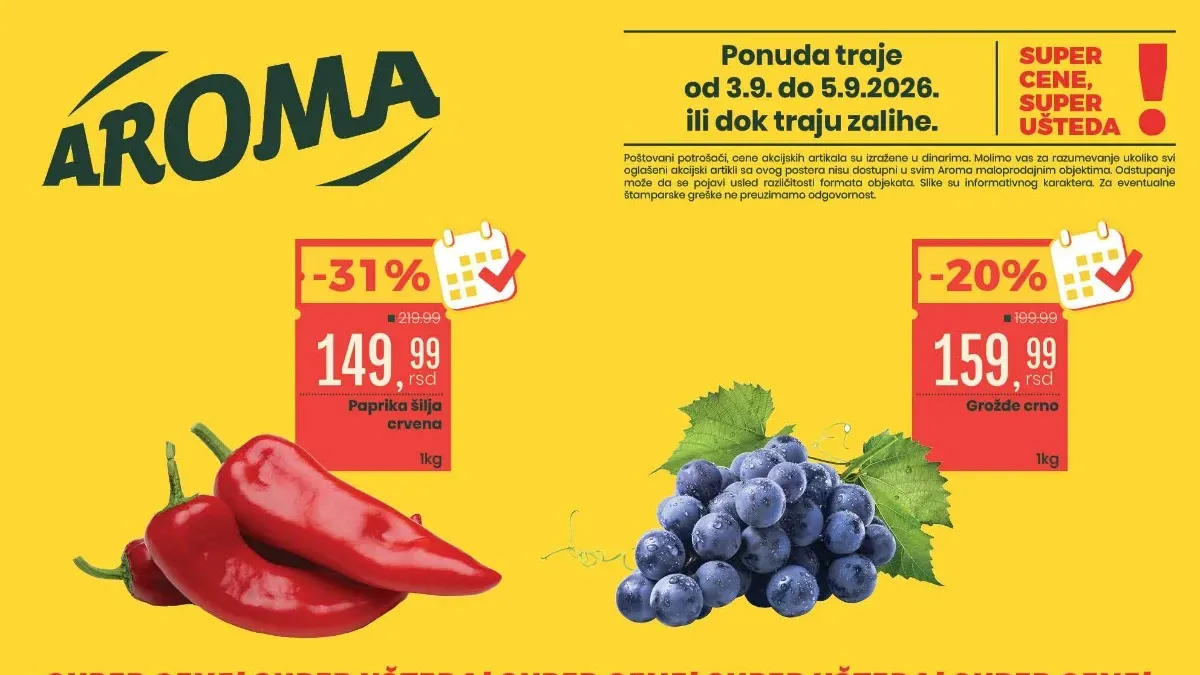 Aroma i City akcija od 03.09. do 05.09.2026. donosi popuste do 31% na papriku, grožđe, junetinu, suhomesnate i mlečne proizvode
