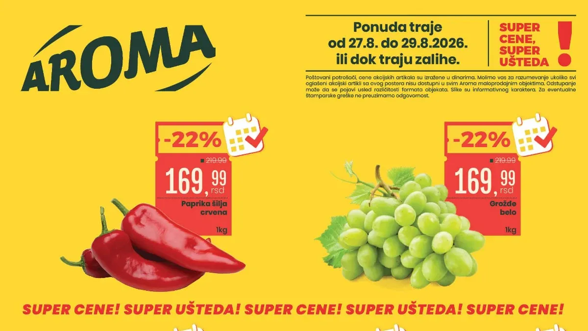 Aroma i Aroma City vikend akcija od 27.08. do 29.08.2026. donosi popuste do 33% na voće, povrće, meso, mlečne proizvode, kafu i piće