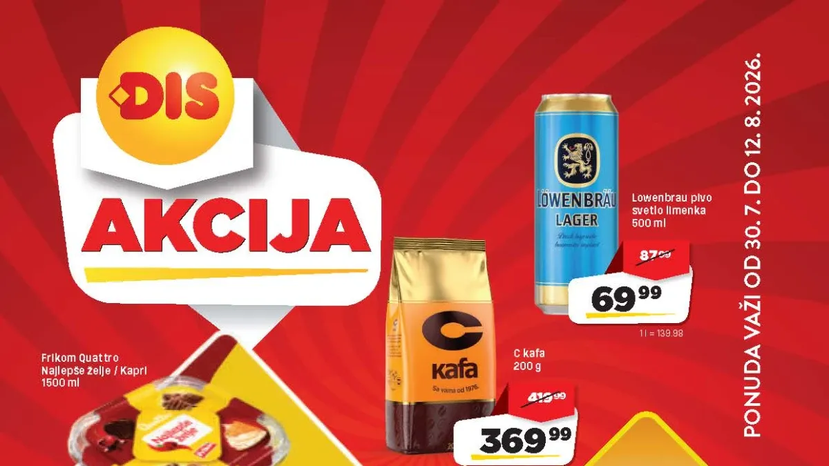 DIS akcija do 12.08.2026. – C kafa, Fairy maramice, Frikom sladoledi, sirevi i brojni prehrambeni proizvodi po sniženim cenama.