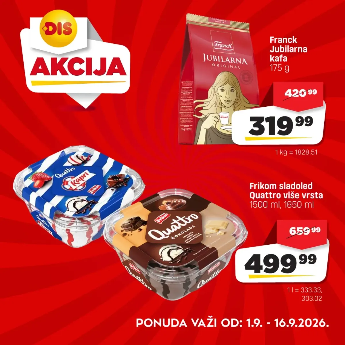 DIS akcija od 01.09. do 16.09.2026. – Franck kafa i Frikom Quattro sladoled po sniženim cenama