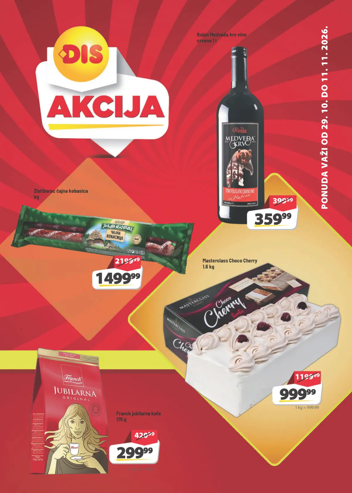 DIS katalog 29.10–11.11.2026, strana 1 – Zlatiborac čajna kobasica 1499,99 din, Franck kafa 299,99 din i Masterclass torta 999,99 din