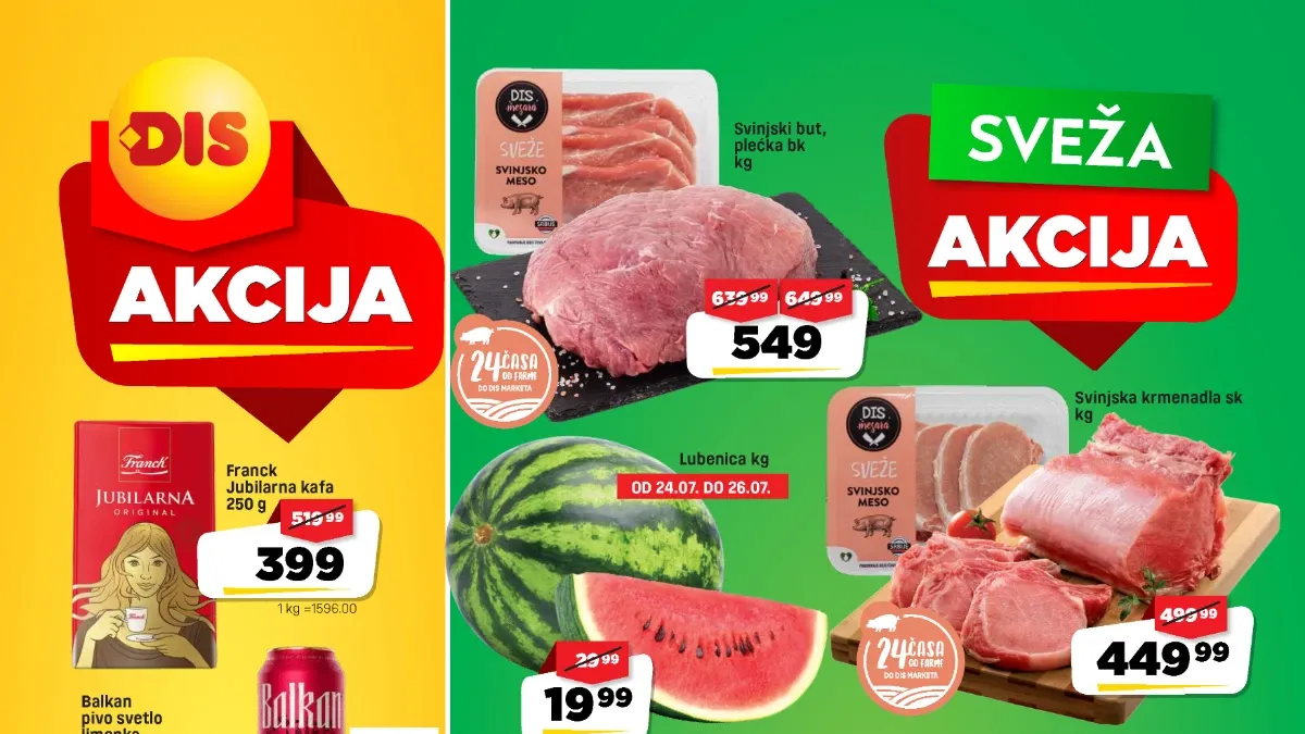 DIS Sveža akcija do 30.07.2026. – popusti na sveže meso, voće, povrće, kafu, deterdžente i proizvode za domaćinstvo.